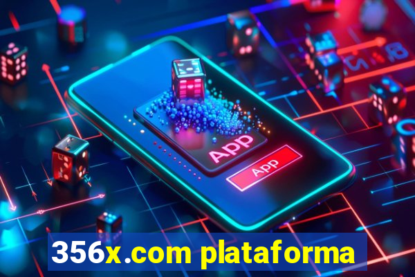 356x.com plataforma